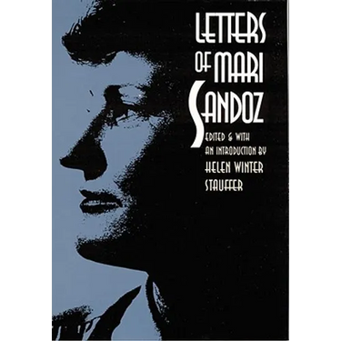 Letters of Mari Sandoz
