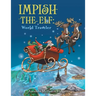 Impish the Elf: World Traveler