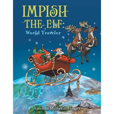 Impish the Elf: World Traveler