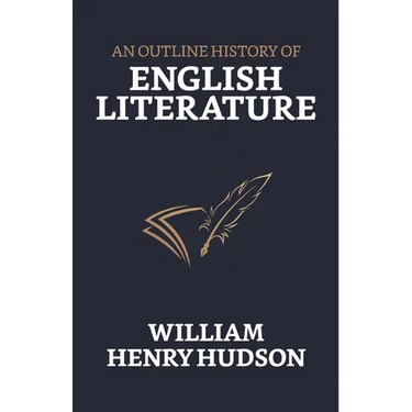An Outline History of English Literature