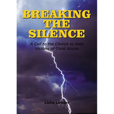 Breaking the Silence: A Call to the Church to Help Victims of Child Abuse