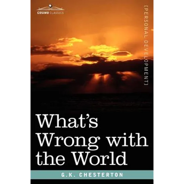 What's Wrong with the World