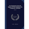 Les Cinquante Livres Du Digeste Ou Des Pandectes De L'empereur Justinien; Volume 3