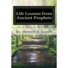 Life Lessons from Ancient Prophets