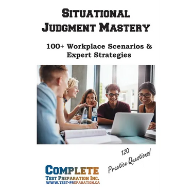 Situational Judgment Mastery: 100+ Workplace Scenarios & Expert Strategies