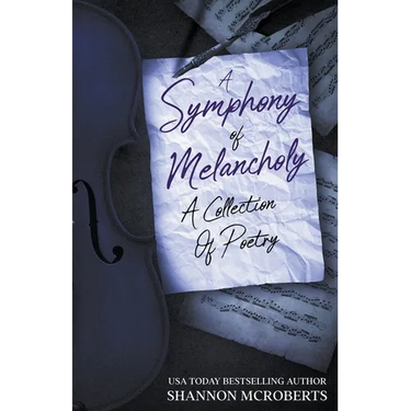 A Symphony Of Melancholy