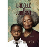 LaDelle & Jubilant