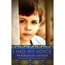I Hid My Voice