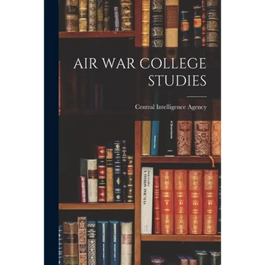 Air War College Studies
