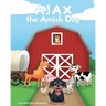 AJAX the Amish Dog