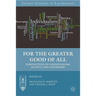 For the Greater Good of All: Perspectives on Individualism, Society, and Leadership