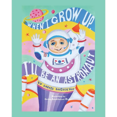 When I Grow Up, I'll Be an Astronaut
