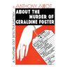 About the Murder of Geraldine Foster