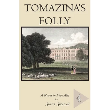 Tomazina's Folly: Volume 4