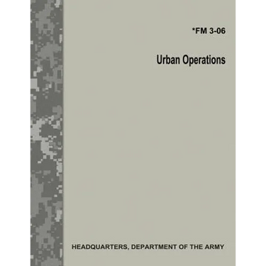 Urban Operations (FM 3-06)