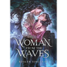 The Woman from the Waves