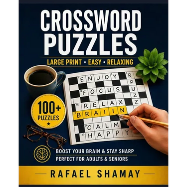 Crossword Puzzle Book for Adults: Relaxing Big Font, Anti-Eye Strain, Puzzle Book for Adults, Seniors to Have Fun and Brain Exercise with Solutions.