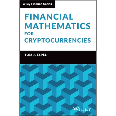 Financial Mathematics for Cryptocurrencies