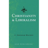 Christianity & Liberalism