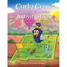Curly Crow Explores New Mexico: A Children's Colorful Activity Book and Adventure Guide for True Camping, Hiking, and Fishing