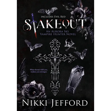Stakeout: Aurora Sky Vampire Hunter, Duo 1.5 (Stakeout & Evil Red)
