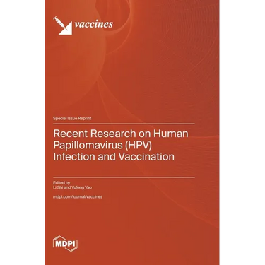 Recent Research on Human Papillomavirus (HPV) Infection and Vaccination
