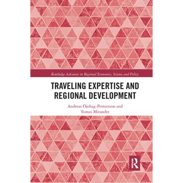 Traveling Expertise and Regional Development