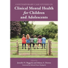 Contemporary Case Studies in Clinical Mental Health for Children and Adolescents