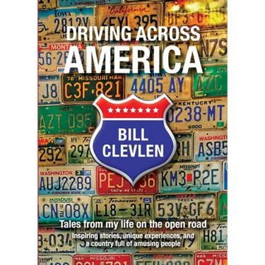 Driving Across America: Tales from my life on the open road