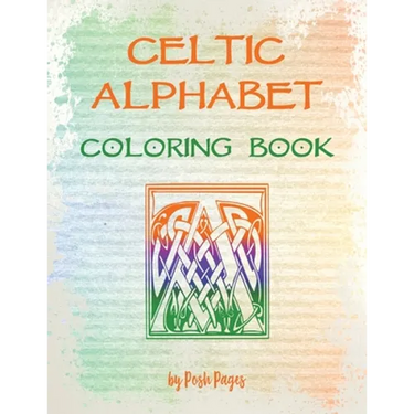 Celtic Alphabet Coloring Book: Large Capital Letter Monograms