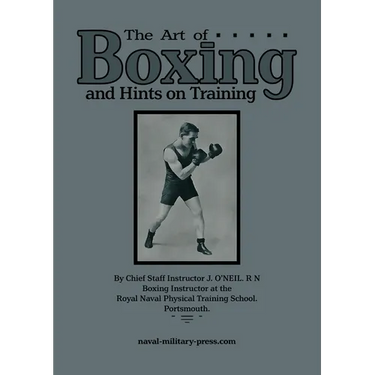 THE ART OF BOXING And Hints on Training