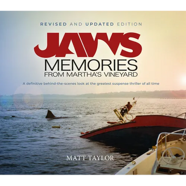 Jaws: Memories from Martha's Vineyard (Updated and Revised Edition)