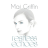 Restless Echoes
