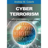 Cyber Terrorism: Political and Economic Implications