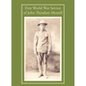 First World War Service of John Theodore Morrell