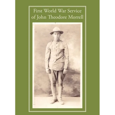 First World War Service of John Theodore Morrell