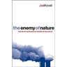 The Enemy of Nature: The End of Capitalism or the End of the World?