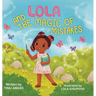 Lola And The Magic Of Mistakes
