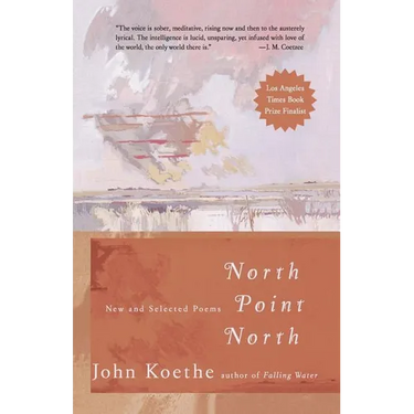 North Point North: New and Selected Poems
