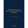 The Reminiscences of Rear Adm. Elliott B. Strauss, USN (Ret.): 1903-2003