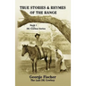True Stories and Rhymes on the Range