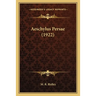 Aeschylus Persae (1922)