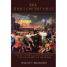 The Idols on the Hills