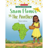 Snow Flower And The Panther