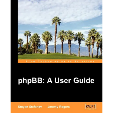 Phpbb: A User Guide