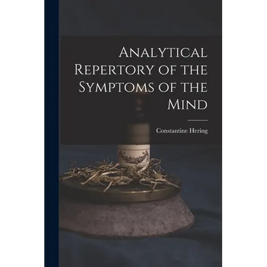 Analytical Repertory of the Symptoms of the Mind