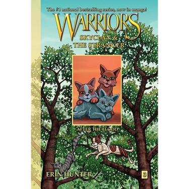 Warriors: Skyclan and the Stranger #3: After the Flood