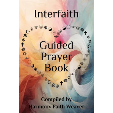 Interfaith Guided Prayer Book: Interconnected Spiritual Growth