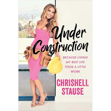 Under Construction: Because Living My Best Life Took a Little Work
