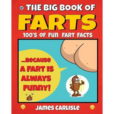 The Big Book Of Farts: Because a fart is always funny